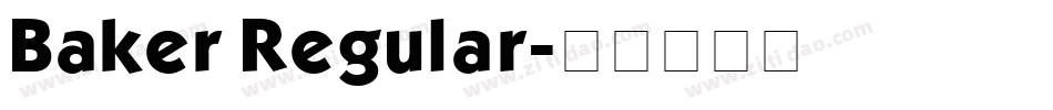 Baker Regular字体转换